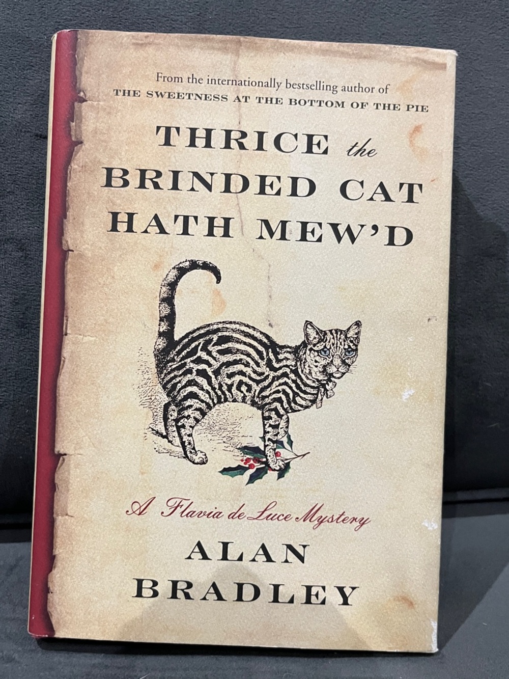 📚 3 for $15 📚Thrice the Brinded Cat Hath Mew'd - Alan Bradley